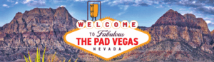 Red Rocks with the Las Vegas sign but it says "Welcome to The Fabulous The Pad Vegas Nevada"